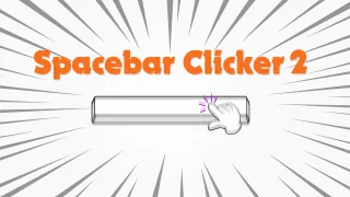 Play SPACEBAR CLICKER 2 now!